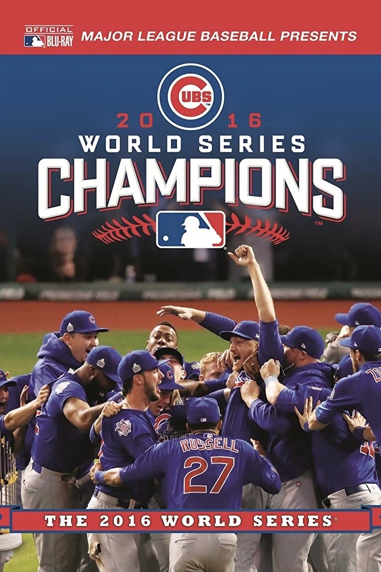 Постер 2016 Chicago Cubs: The Official World Series Film